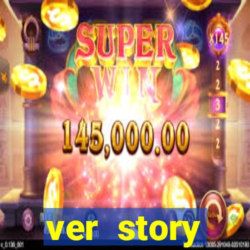 ver story anonimamente online